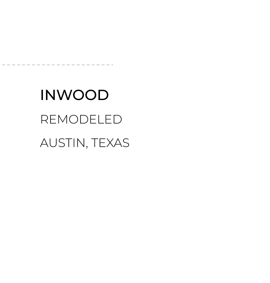 Inwood-Remodeling-Koncept8-Austin-Texas